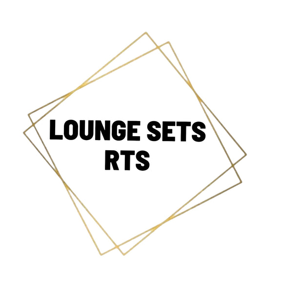 Lounge Sets - Ready To Ship